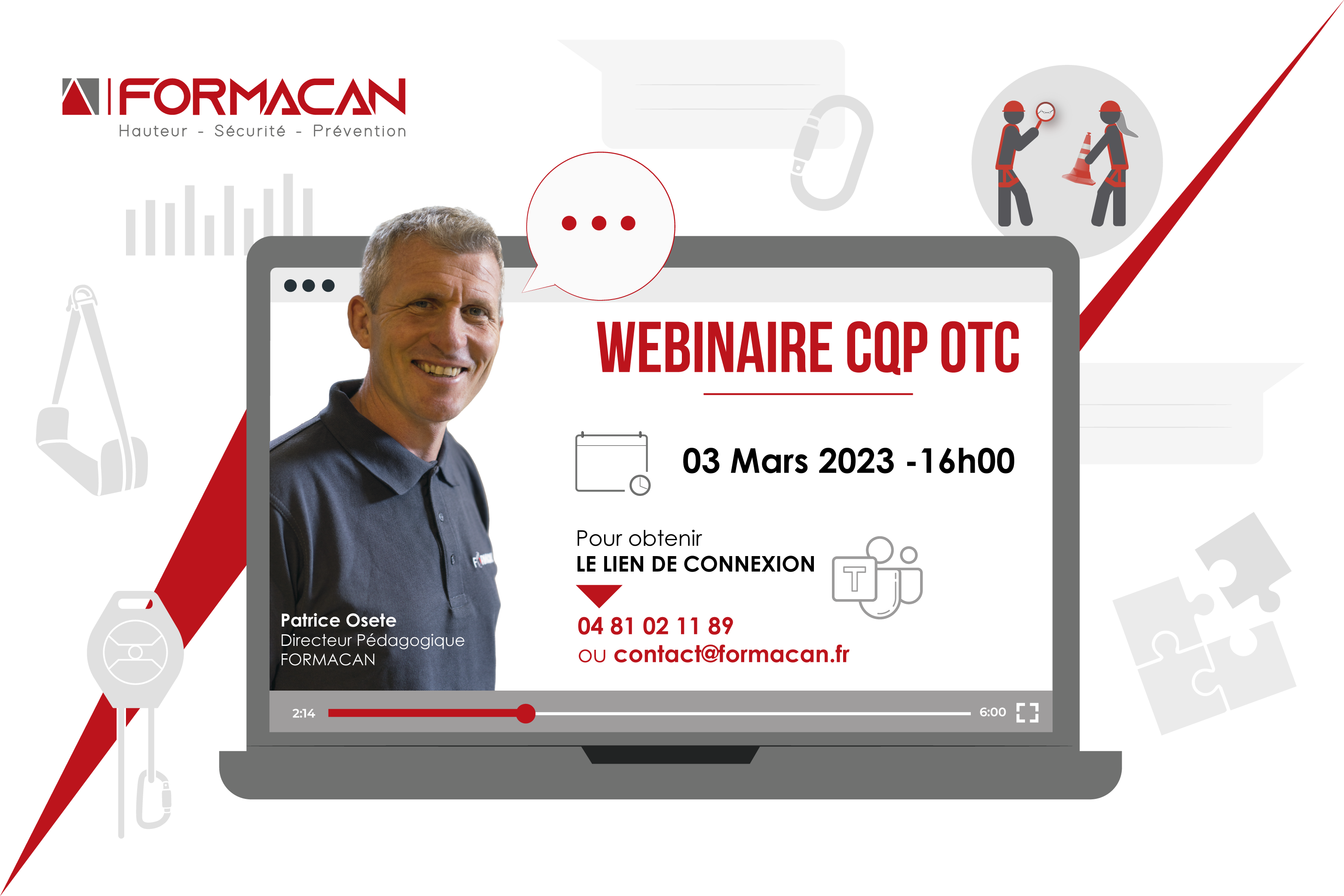 Lire la suite à propos de l’article Webinaire de présentation du CQP OTC : Organiser les Travaux sur Cordes