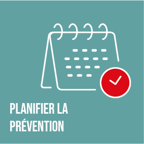 PLANIFIER LA PRÉVENTION